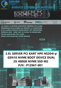 2.EL SERVER PCI KART HPE NS204i-p GEN10 NVME BOOT DEVICE DUAL + 2X 480GB NVME SSD M2 P/N : P12967-001