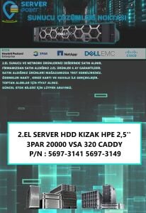 2.EL SERVER HDD KIZAK HPE 2,5'' 3PAR 20000 VSA 320 CADDY P/N : 5697-3141 5697-3149
