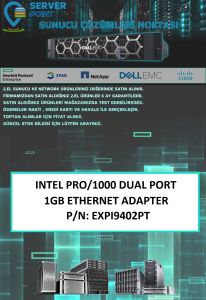 2.EL ETHERNET KART INTEL PRO/1000 DUAL PORT 1GB ETHERNET ADAPTER P/N: EXPI9402PT