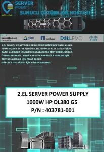 2.EL SERVER POWER SUPPLY 1000W HP DL380 G5 P/N : 403781-001
