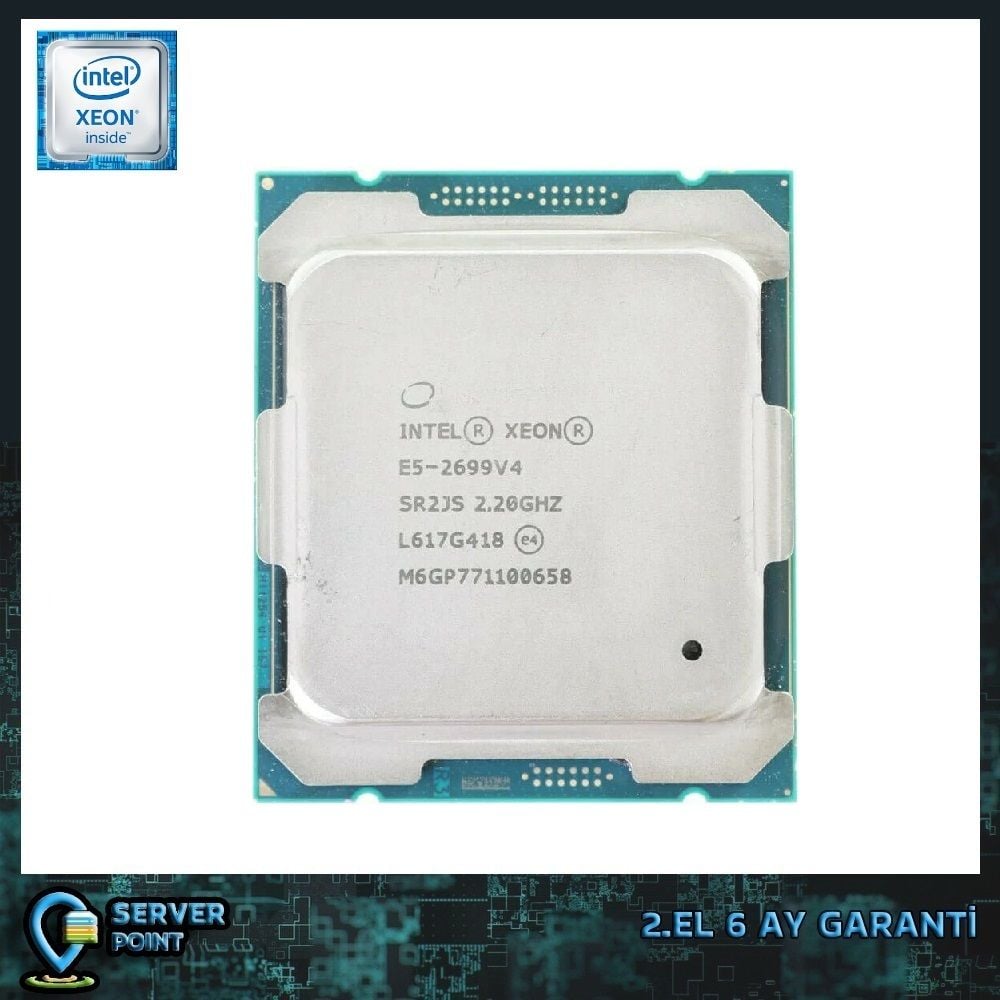 2.EL CPU SERVER XEON E5-2699 V4 2.20 GHz 22 CORE 44T 55MB CACHE LGA 2011-3